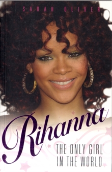 Image for Rihanna  : the only girl in the world
