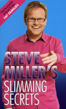 Steve Miller's Slimming Secrets