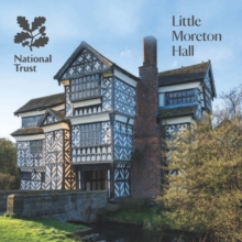 Image for Little Moreton Hall, Cheshire : National Trust Guidebook