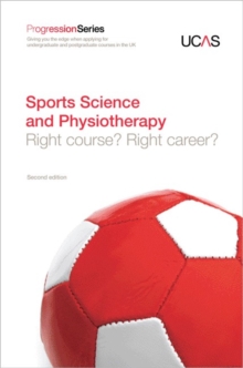 Image for Sports science and physiotherapy  : for entry to university and college in 2011