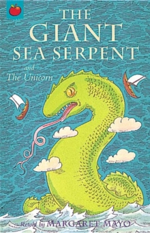 Image for The Giant Sea Serpent and the Unicorn
