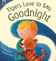 Image for Tigers love to say goodnight