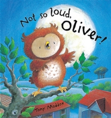 Image for Not So Loud, Oliver!