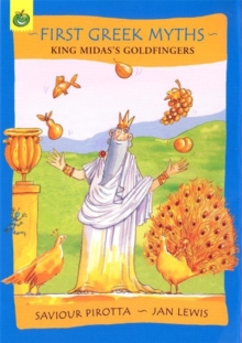 Image for First Greek Myths: King Midas's Goldfingers