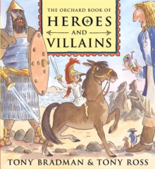 Image for The Orchard book of heroes and villains