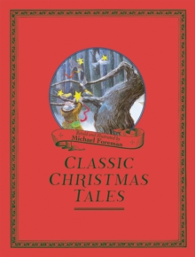 Image for Michael Foreman's Classic Christmas Tales