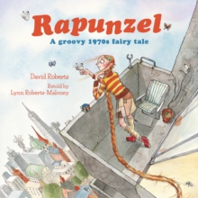 Image for Rapunzel  : a groovy 1970s fairy tale