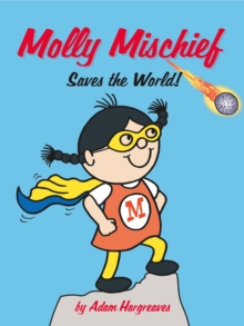 Image for Molly Mischief saves the world