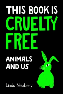 Image for This Book Is Cruelty-Free: Animals and Us