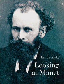 Image for Looking At Manet