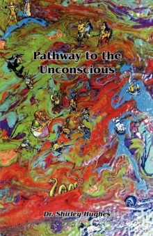 Image for Pathway to the Unconscious
