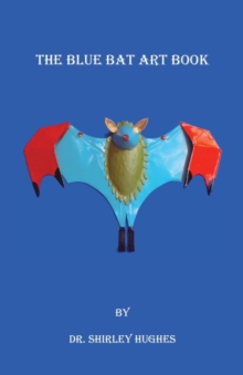 Image for The Blue Bat Art Book