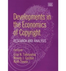 Image for Developments in the economics of copyright  : research and analysis