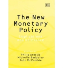 Image for The new monetary policy  : implications and relevance