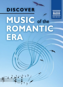 Image for Discover the music of the Romantic era