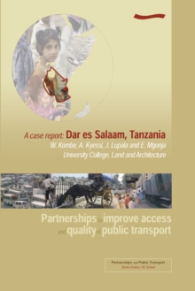 Image for Partnerships to Improve Access and Quality of Public Transport - A case report: Dar es Salaam, Tanzania