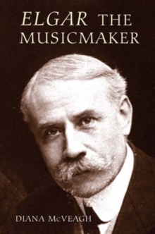Image for Elgar the music maker