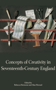 Image for Concepts of Creativity in Seventeenth-Century England