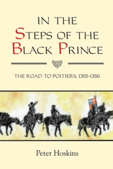 Image for In the Steps of the Black Prince