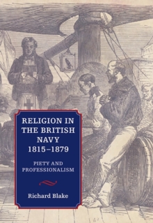 Image for Religion in the British Navy, 1815-1879