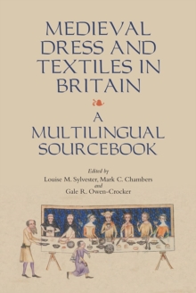 Image for Medieval Dress and Textiles in Britain