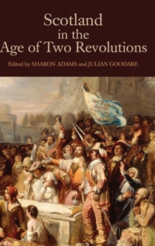 Image for Scotland in the Age of Two Revolutions