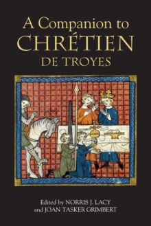 Image for A companion to Chretien de Troyes