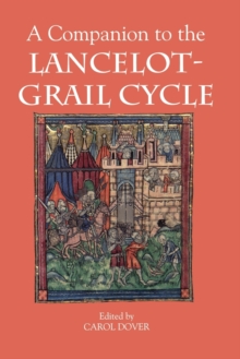 Image for A Companion to the Lancelot-Grail Cycle