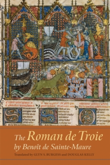 <I>Roman de Troie</I> by Benoit de Sainte-Maure