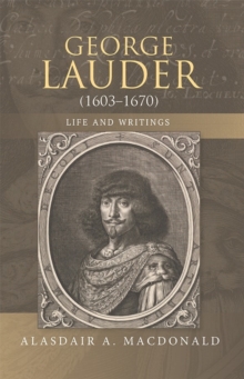 Image for George Lauder (1603-1670): Life and Writings