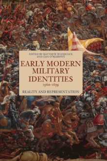 Image for Early Modern Military Identities, 1560-1639