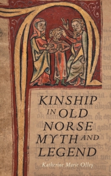 Image for Kinship in Old Norse Myth and Legend
