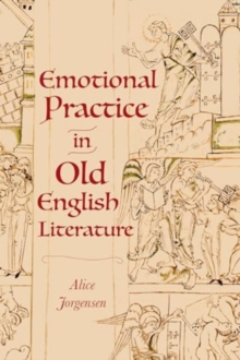 Image for Emotional practice in Old English literature