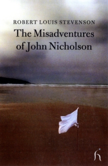 Image for The misadventures of John Nicholson
