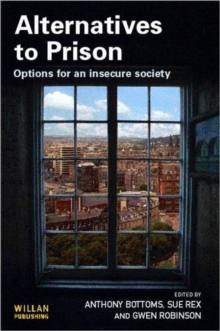 Image for Alternatives to prison  : options for an insecure society