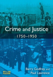Image for Crime and justice, 1750-1950