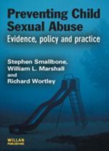 Image for Preventing Child Sexual Abuse: Evidence, Policy and Practice