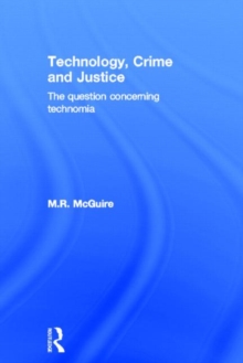 Image for Technology, crime and justice