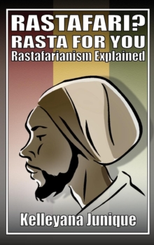 Image for Rastafari? Rasta for You : Rastafarianism Explained