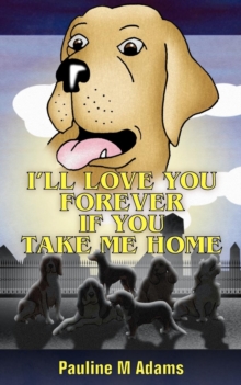 Image for I'll Love You Forever If You Take Me Home