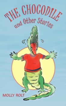 Image for The Chocodile and Other Stories