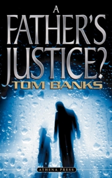 Image for A Father's Justice?