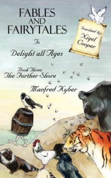 Image for Fables and Fairytales to Delight All Ages Book Three : The Further Shore