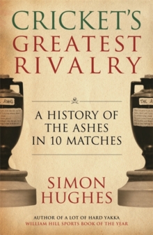 Image for Cricket's Greatest Rivalry