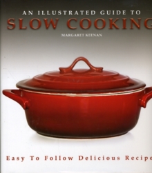 Image for ILLUSTRATED GUIDE TO SLOW COOKING