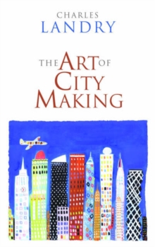 Image for The art of city making