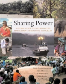 Image for Sharing power  : a global guide to collaborative management of natural resources