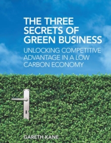 Three Secrets of Green Business