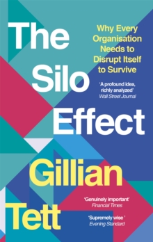 The Silo Effect: Why Every Organisation Needs to Disrupt Itself to Survive
