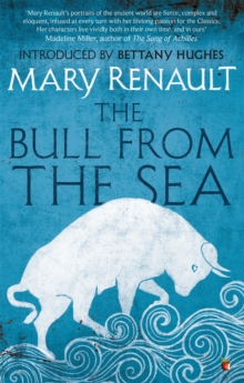 The Bull from the Sea: A Virago Modern Classic
